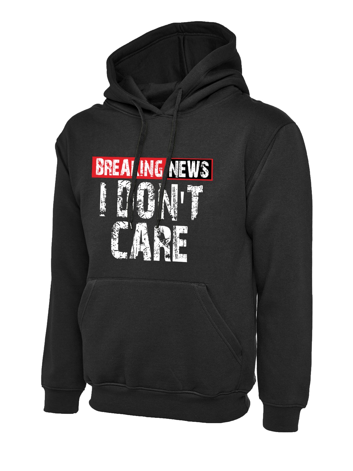 Breaking News I Don't Care uneek uc502 hoodie in black