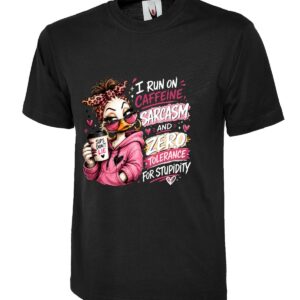 I Run on Caffeine Sarcasm Zero Tolerance Humor T-Shirt