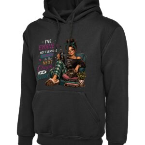 I’ve Evolved Not Everyone Is Invited Personal Growth Hoodie