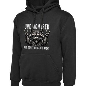Undiagnosed Raccoon Animal Humor Hoodie